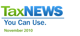 TaxNews You Can Use. November 2010.